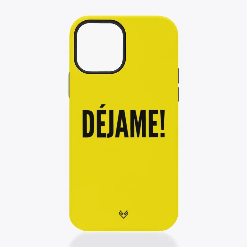 Déjame case !